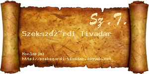 Szekszárdi Tivadar névjegykártya